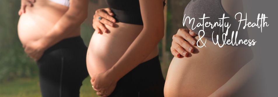 Maternity Health & Wellness