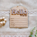 Hello World Birth Stat Sign - Arched
