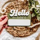 Hello My Name Is - Dry Erase Baby Name Announcement - Retro Font