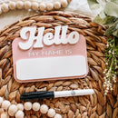 Hello My Name Is - Dry Erase Baby Name Announcement - Retro Font