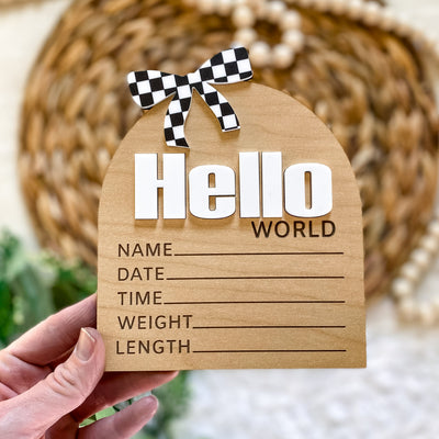 Hello World Birth Stat Sign - Black Checkered Bow