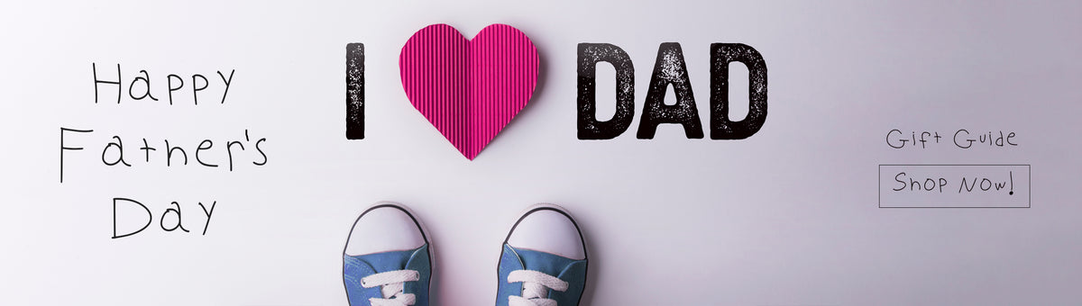 Fathers Day Gift Guide