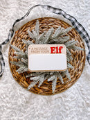 A Message From Your Elf Dry Erase Sign