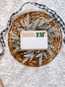 A Message From Your Elf Dry Erase Sign