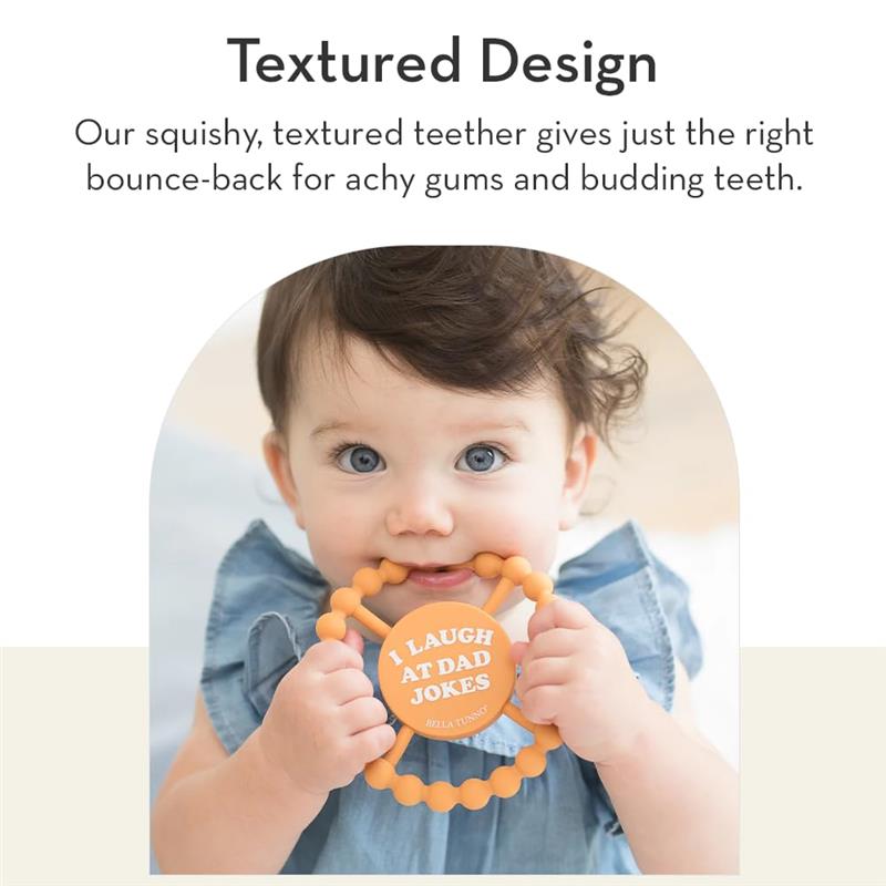 Bella Tunno - I Laugh At Dad Jokes Teether Image 4