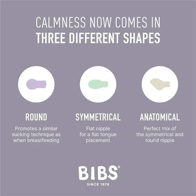 Calmness now comes in three different shapes: Round, Symmetrical, and Anatomical pacifiers, by Bibs.