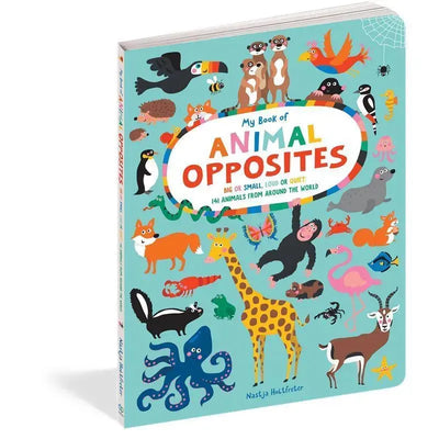 Workman Publishing My Book Of Animal Opposites Image 1